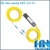 Bộ chia quang fbt-1x2-lc splitter