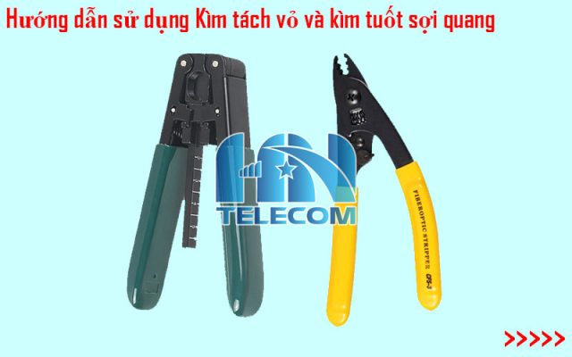 Hướng dẫn sử dụng kìm tuốt sợi quang