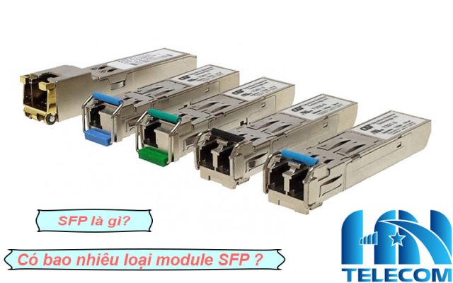Module quang sfp là gì