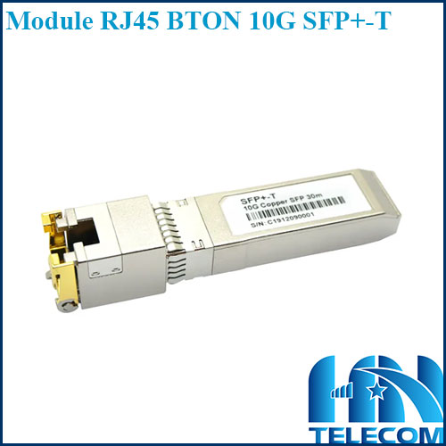 Module cáp đồng 10G BTON SFP+-T