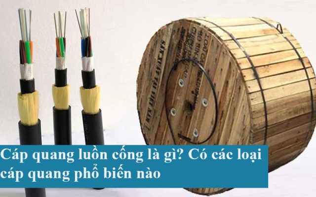 Cáp quang luồn cống