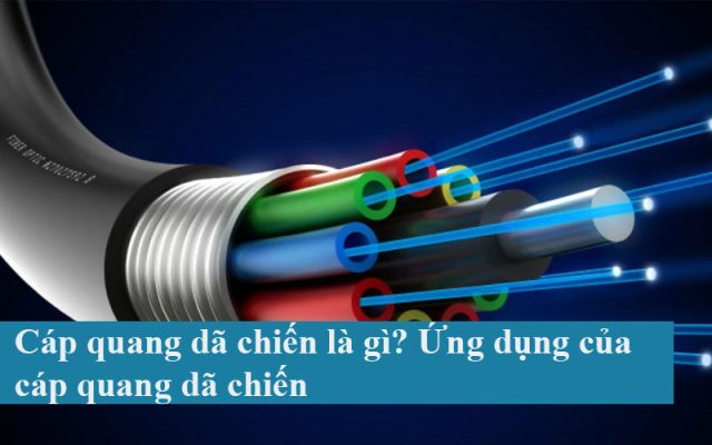 cáp quang dã chiến