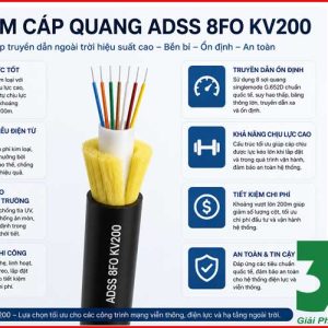 Cáp Quang ADSS 8FO KV200 Chính Hãng – Giải Pháp Truyền Dẫn Ngoài Trời