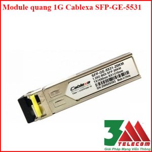 Module quang 1 sợi 1G Cablexa SFP-GE-5531-20KM 20Km