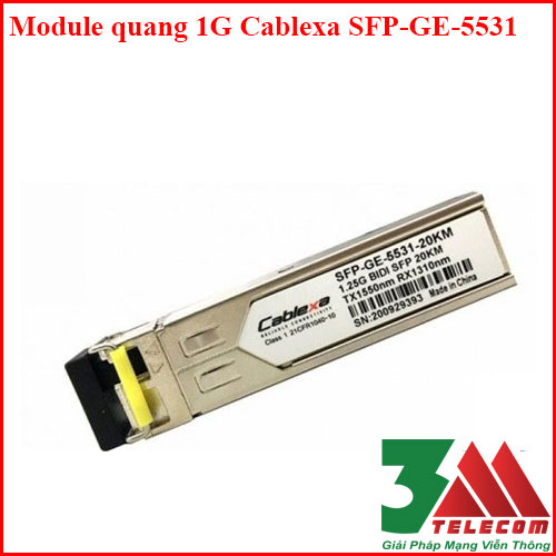 Module quang 1 sợi 1G Cablexa SFP-GE-5531-20KM 20Km