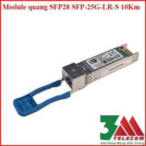 Module quang SFP28 SFP-25G-LR-S 25G 10Km Singlemode