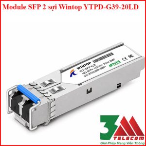 Module SFP 2 sợi Wintop YTPD-G39-20LD 1.25G 20Km Singlemode