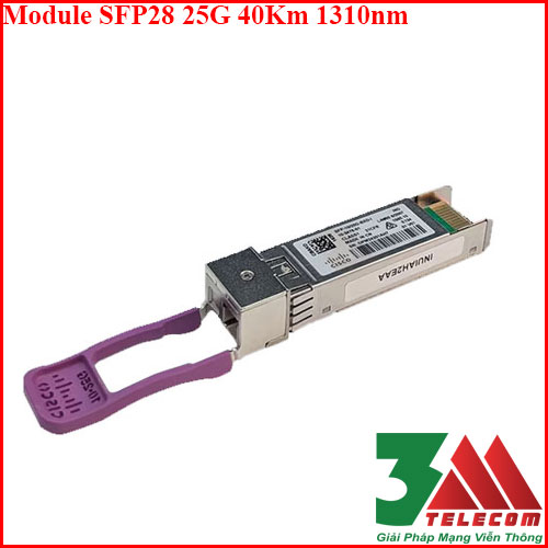 Module SFP28 25G 40Km 1310nm | SFP-25G-ER-I Singlemode